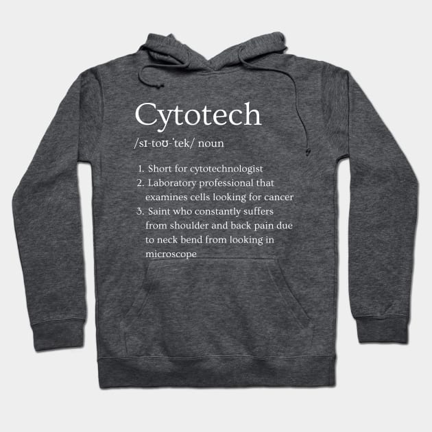 Cytotechnologist Funny Dictionary Definition Hoodie by Brasilia Catholic